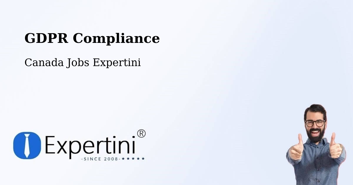EU GDPR Compliance Statement – Paris - Canada Jobs Expertini