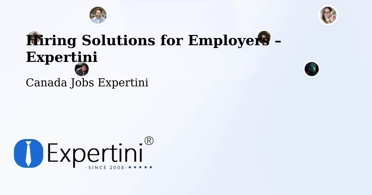 Hiring Solutions for Employers in Paris - Paris, Canada Jobs Expertini