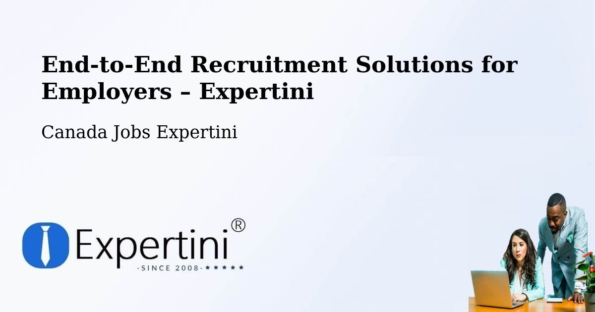 Recruitment Solutions for Employers – Paris - Paris, Canada Jobs Expertini