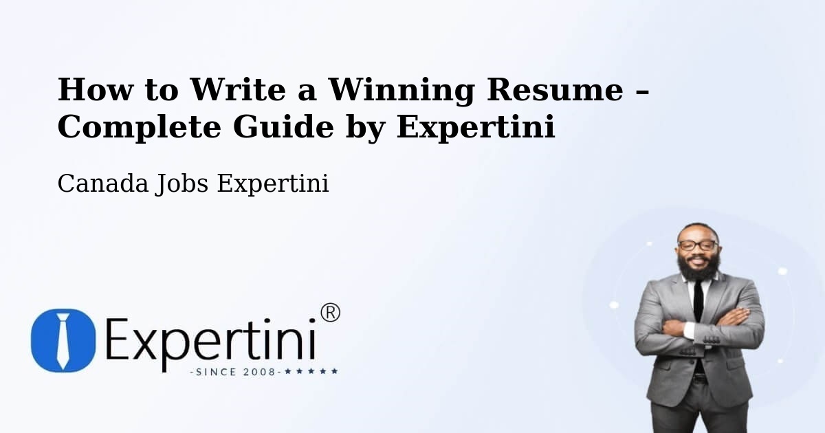 Resume Writing Guide for Job Seekers – Paris - Paris, Canada Jobs Expertini